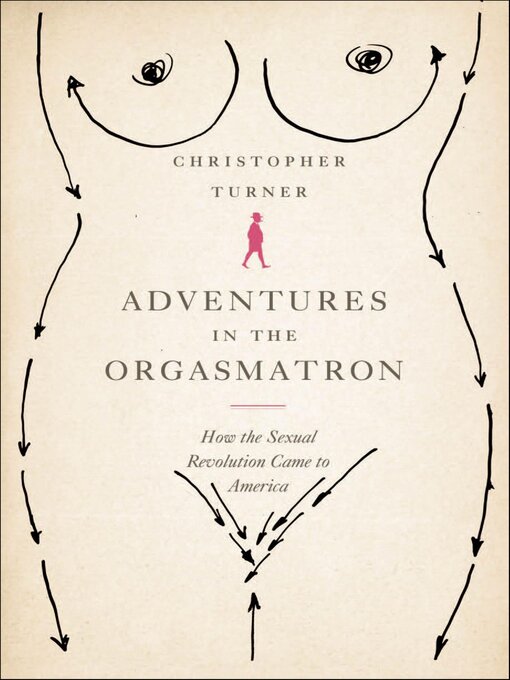 Cover image for Adventures in the Orgasmatron
